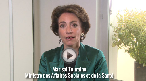 Madame la Ministre des Affaires Sociales et de la Santé, Marisol Touraine